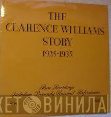 Clarence Williams - The Clarence Williams Story 1925-1935 Rare Recordings Including Previously Unissued Performances