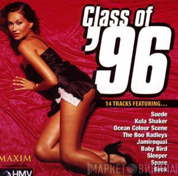  - Class Of '96