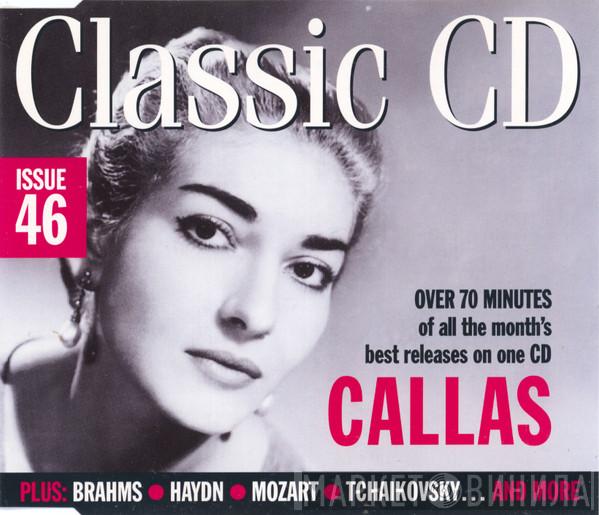  - Classic CD Issue 46 - Callas