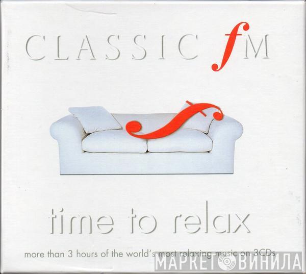  - Classic FM (Time To Relax)