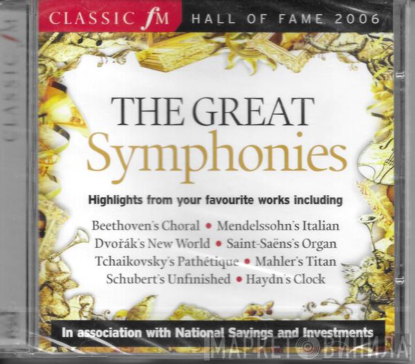  - Classic FM Hall Of Fame 2006 - The Great Symphonies
