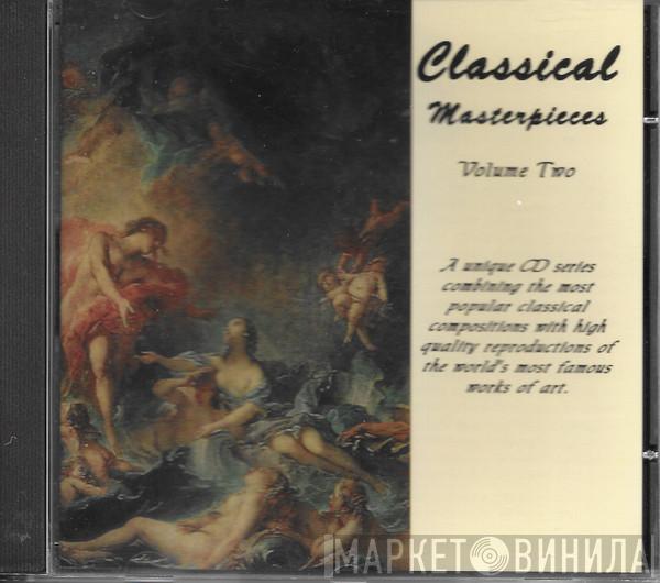 - Classical Masterpieces Volume 2
