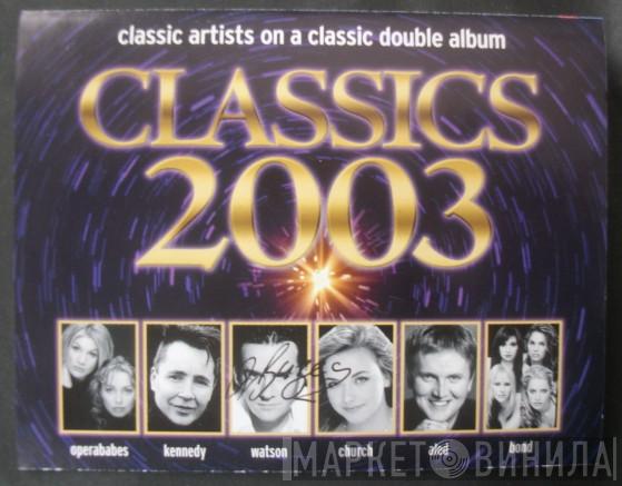  - Classics 2003