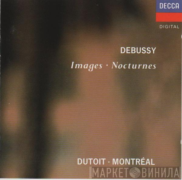 Claude Debussy, L'Orchestre Symphonique De Montreal, Charles Dutoit - Images / Nocturnes