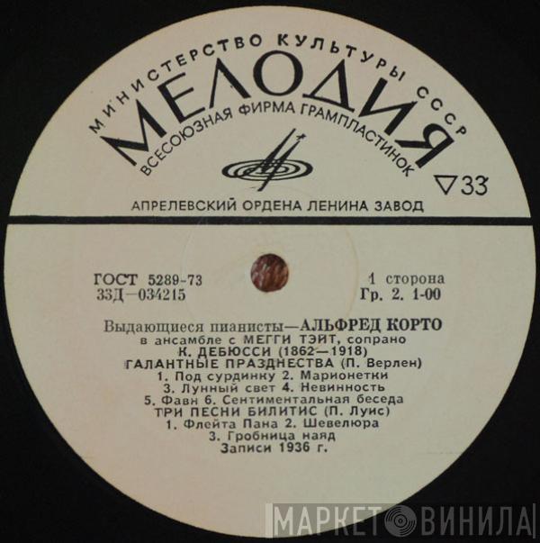 Claude Debussy, Maurice Ravel, Alfred Cortot - Галантные Празднества. Три Песни Билитис. Четыре Прелюдии / Сонатина Фа Диез Минор