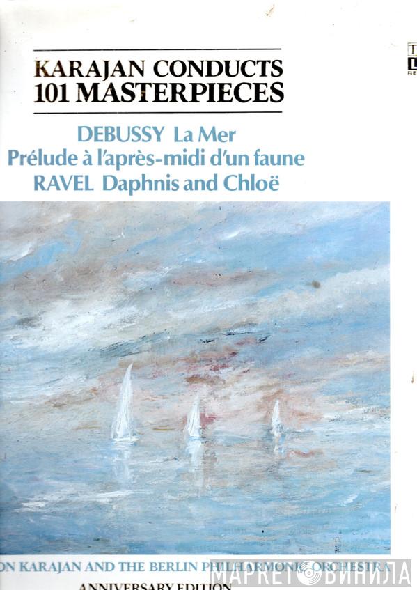 , Claude Debussy , Maurice Ravel , Berliner Philharmoniker  Herbert von Karajan  - Karajan Conducts 101 Masterpieces