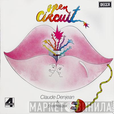 Claude Denjean - Open Circuit