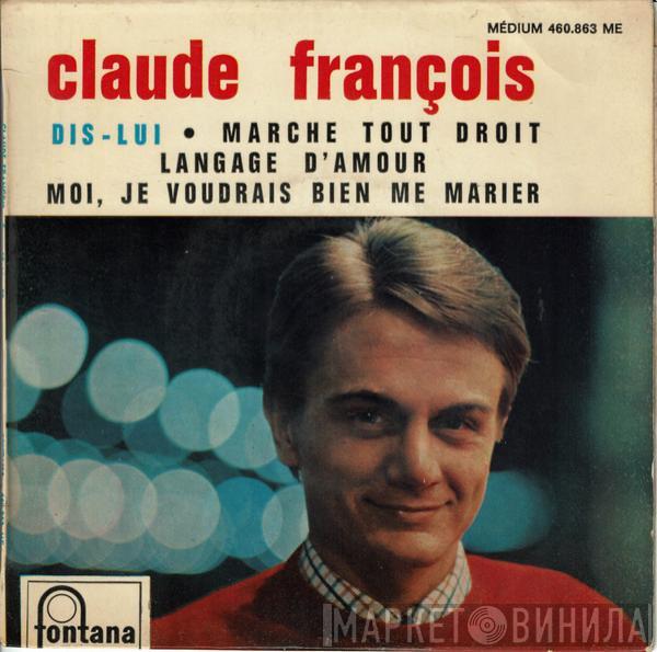 Claude François - Dis-Lui