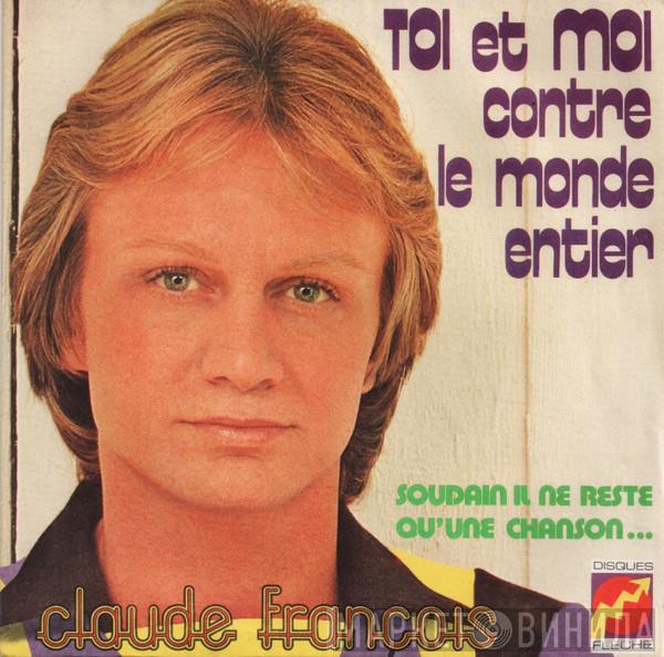  Claude François  - Toi Et Moi Contre Le Monde Entier