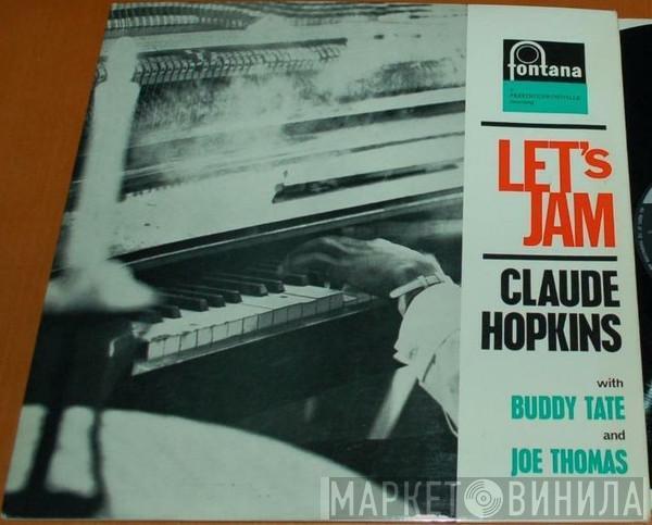 Claude Hopkins, Buddy Tate, Joe Thomas  - Let's Jam