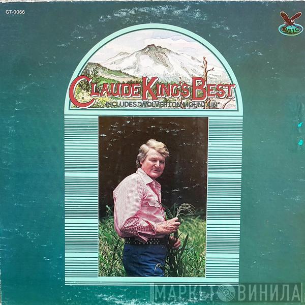 Claude King  - Claude King's Best