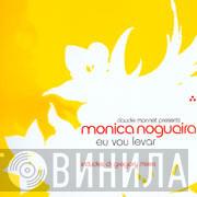 Claude Monnet, Monica Nogueira - Eu Vou Levar