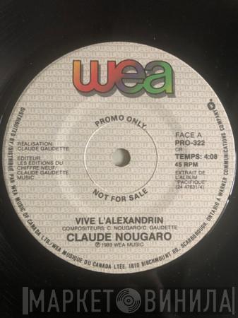  Claude Nougaro  - Vive L'Alexandrin