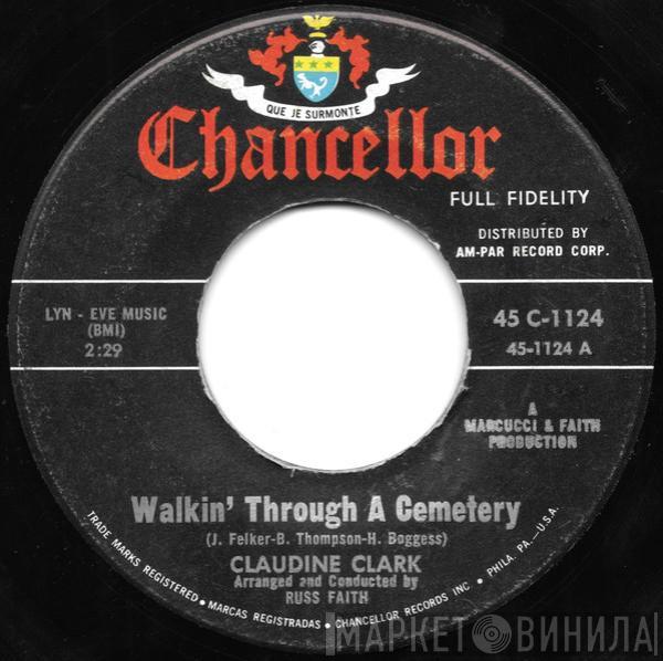 Claudine Clark - Walkin' Through A Cemetery / The Telephone Game