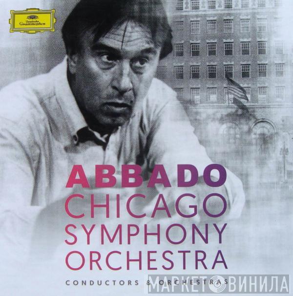 , Claudio Abbado  The Chicago Symphony Orchestra  - Abbado, Chicago Symphony Orchestra