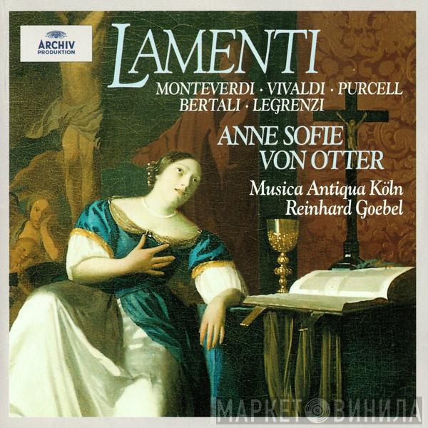 • Claudio Monteverdi • Antonio Vivaldi • Henry Purcell • Antonio Bertali – Giovanni Legrenzi • Anne Sofie Von Otter • Musica Antiqua Köln  Reinhard Goebel  - Lamenti