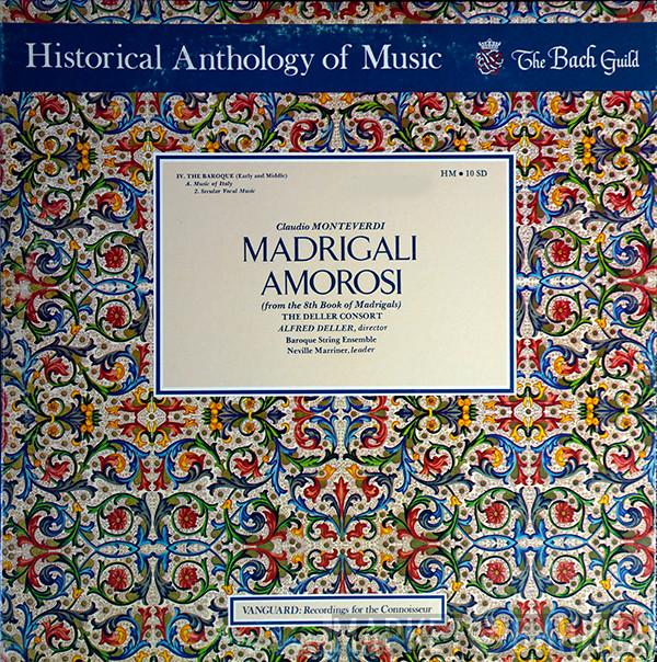 , Claudio Monteverdi , Deller Consort , Director, With Alfred Deller  Baroque String Ensemble  - Madrigali Amorosi (From The 8th Book Of Madrigals)