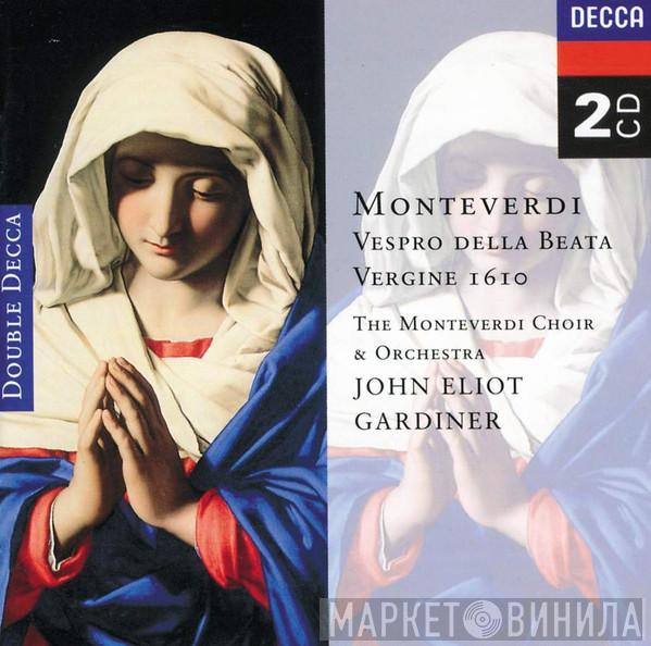 Claudio Monteverdi, The Monteverdi Choir, The Monteverdi Orchestra, John Eliot Gardiner - Vespro Della Beata Vergine 1610