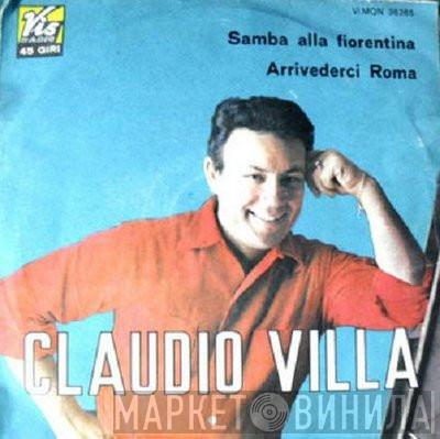 Claudio Villa - Samba Alla Fiorentina / Arrivederci Roma