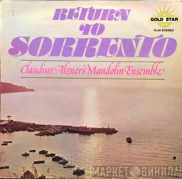 Claudius Alzner's Mandolin Ensemble - Return To Sorrento
