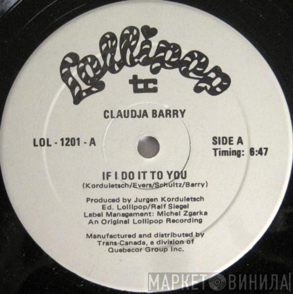  Claudja Barry  - If I Do It To You