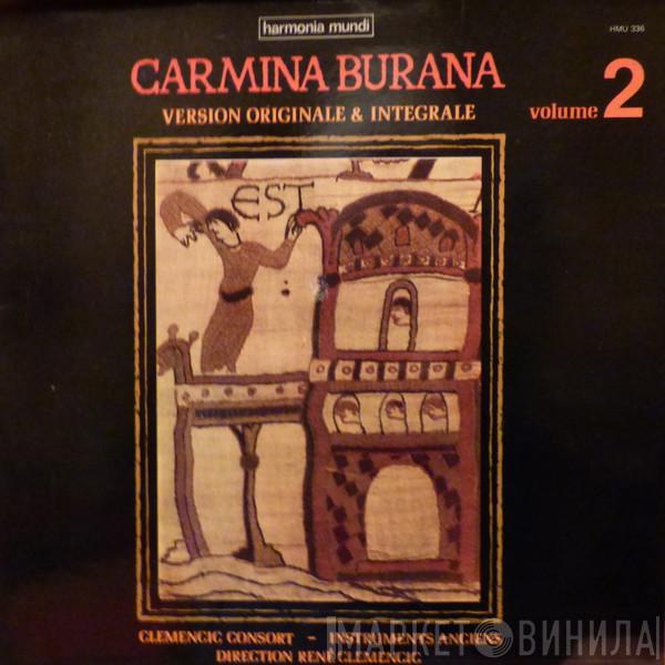Clemencic Consort, René Clemencic - Carmina Burana. Version Originale & Integrale. Volume 2