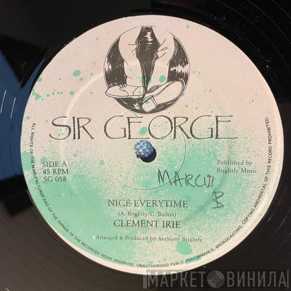 Clement Irie, Pure Silk - Nice Everytime