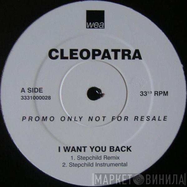 Cleopatra - I Want You Back