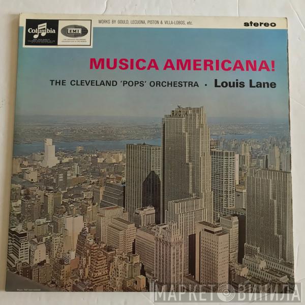 Cleveland Pops Orchestra, Louis Lane - Musica Americana!