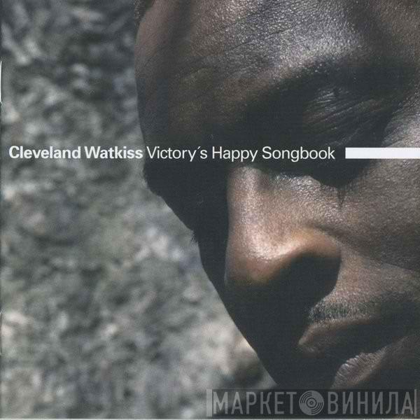 Cleveland Watkiss - Victory's Happy Songbook