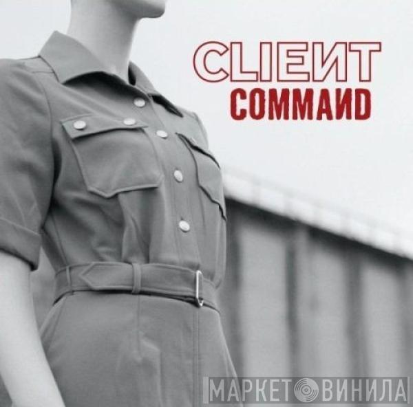  Client  - Command