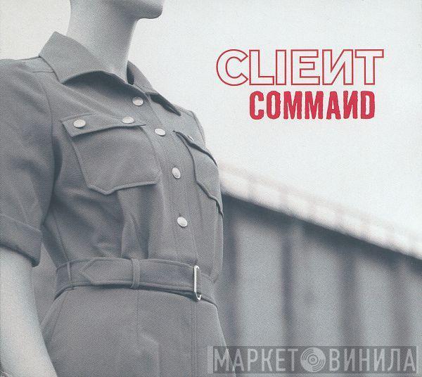  Client  - Command