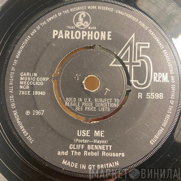 Cliff Bennett & The Rebel Rousers - Use Me