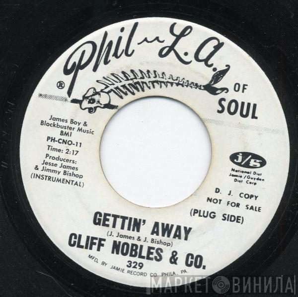 Cliff Nobles & Co - Gettin' Away / The Camel