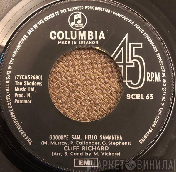  Cliff Richard  - Goodbye Sam, Hello Samantha / You Never Can Tell