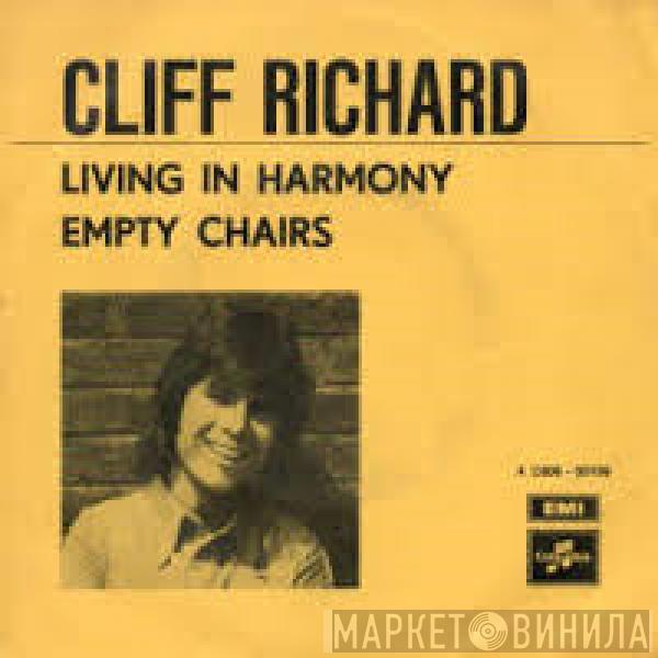  Cliff Richard  - Living In Harmony / Empty Chairs