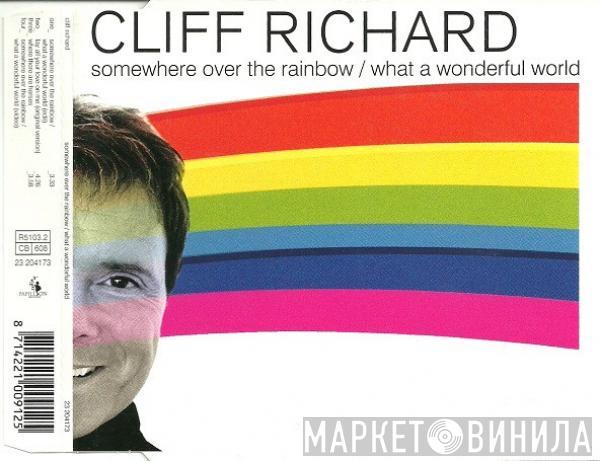  Cliff Richard  - Somewhere Over The Rainbow / What A Wonderful World