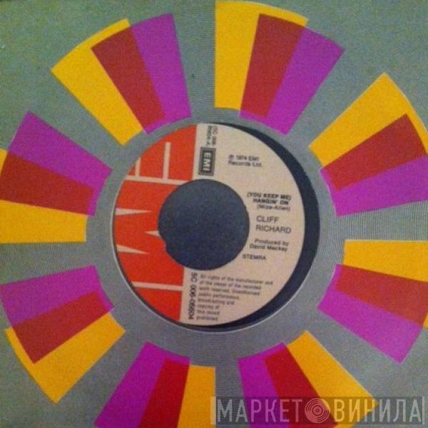  Cliff Richard  - (You Keep Me) Hangin' On
