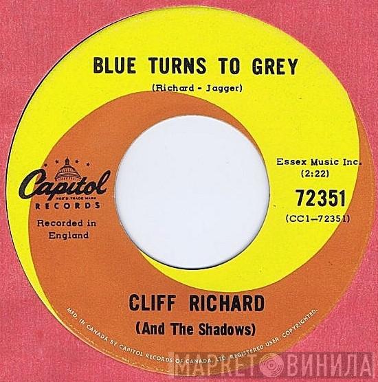  Cliff Richard & The Shadows  - Blue Turns To Grey / Somebody Loses