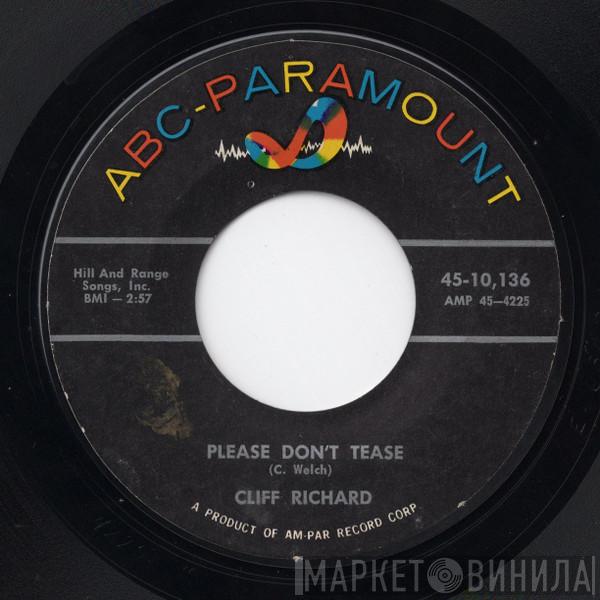  Cliff Richard & The Shadows  - Please Don't Tease / Where Is My Heart