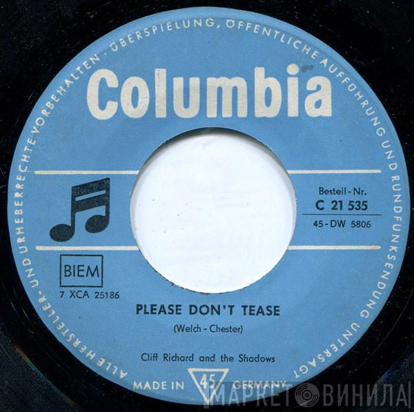  Cliff Richard & The Shadows  - Please Don't Tease / Where Is My Heart