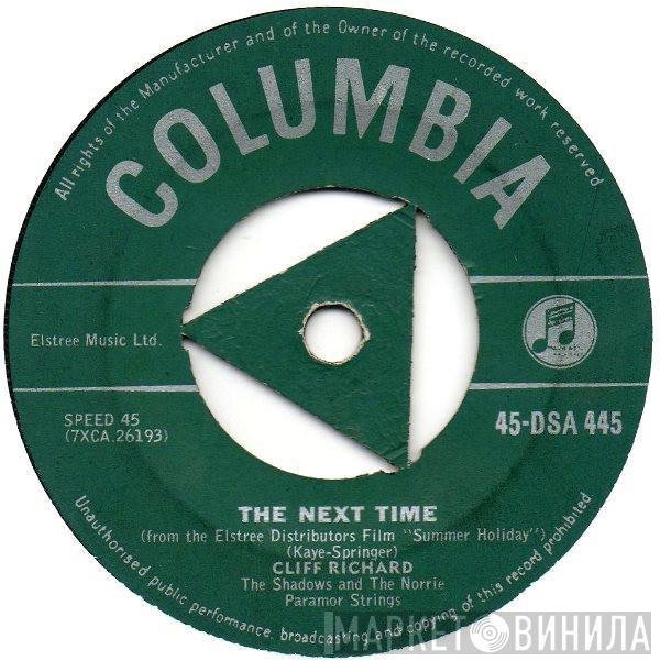  Cliff Richard & The Shadows  - The Next Time / Bachelor Boy