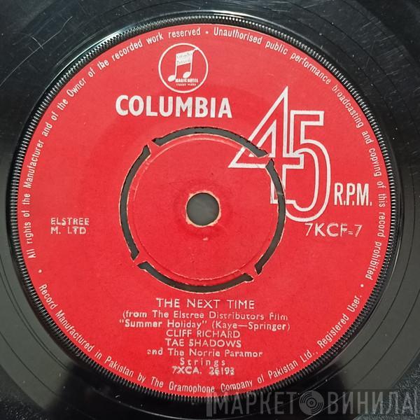  Cliff Richard & The Shadows  - The Next Time / Bachelor Boy