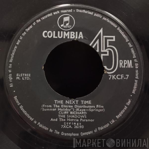  Cliff Richard & The Shadows  - The Next Time / Bachelor Boy