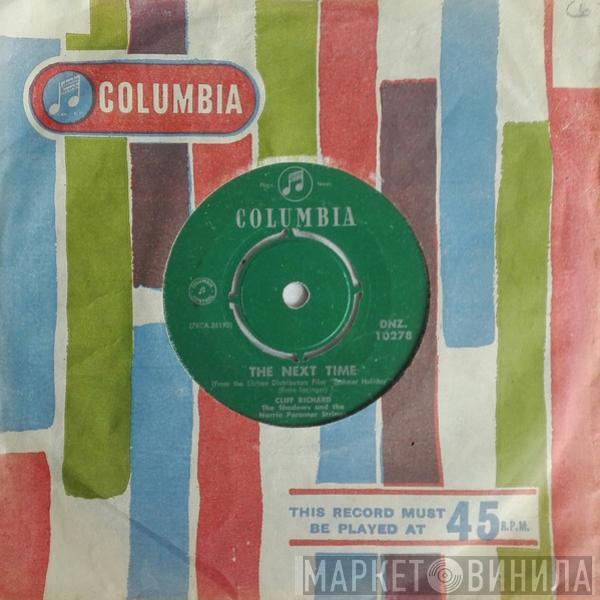  Cliff Richard & The Shadows  - The Next Time / Bachelor Boy