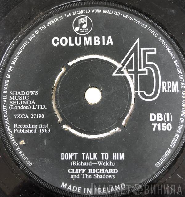  Cliff Richard & The Shadows  - Don't Talk To Him