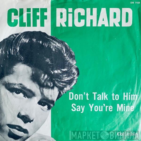  Cliff Richard & The Shadows  - Don't Talk To Him
