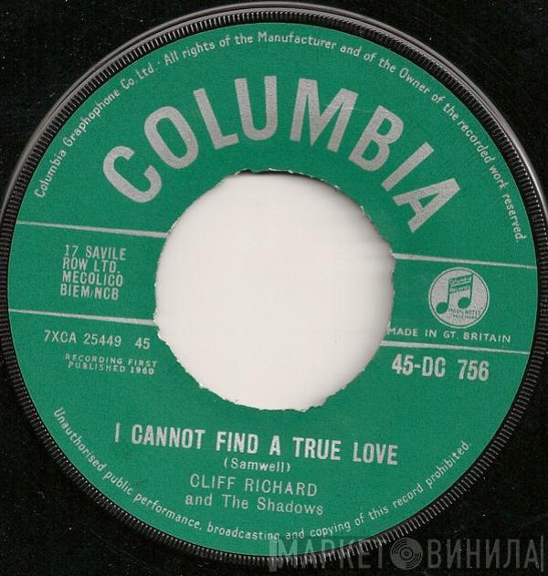 Cliff Richard & The Shadows - I Cannot Find A True Love