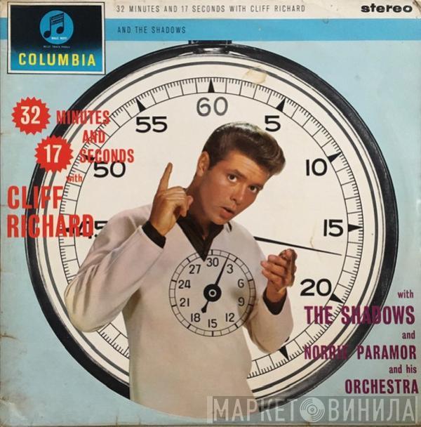 , Cliff Richard & The Shadows  Norrie Paramor And His Orchestra  - 32 Minutes And 17 Seconds With Cliff Richard