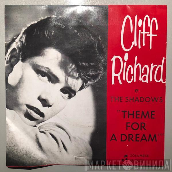  Cliff Richard & The Shadows  - Theme For A Dream